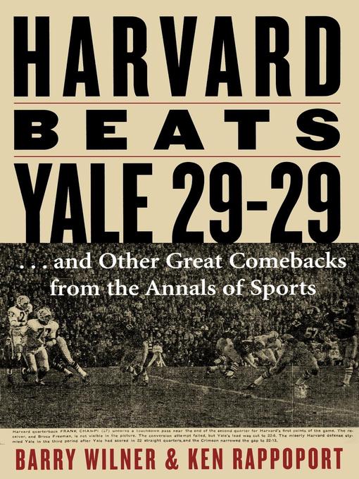 Title details for Harvard Beats Yale 29-29 by Barry Wilner - Available